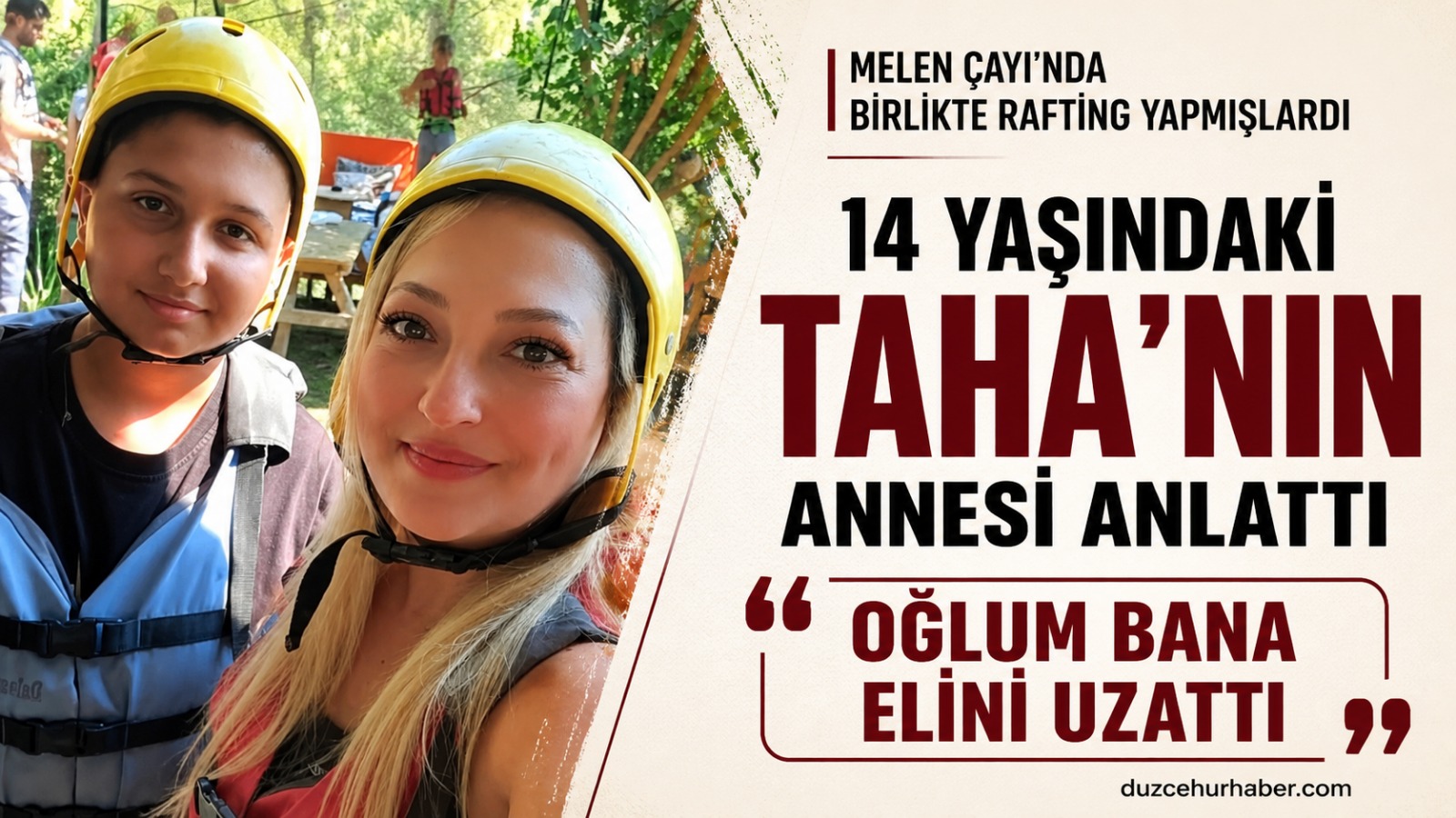 melen-cayinda-birlikte-rafting-yapmislardi-anne-14-yasindaki-tahanin-son-anlarini-anlatti-030107