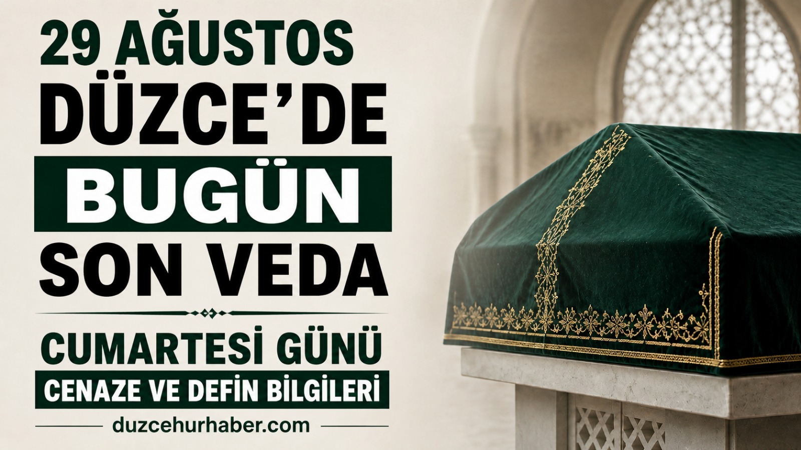 Düzce vefat edenler 29 Ağustos 2026: Bugünün cenaze programı