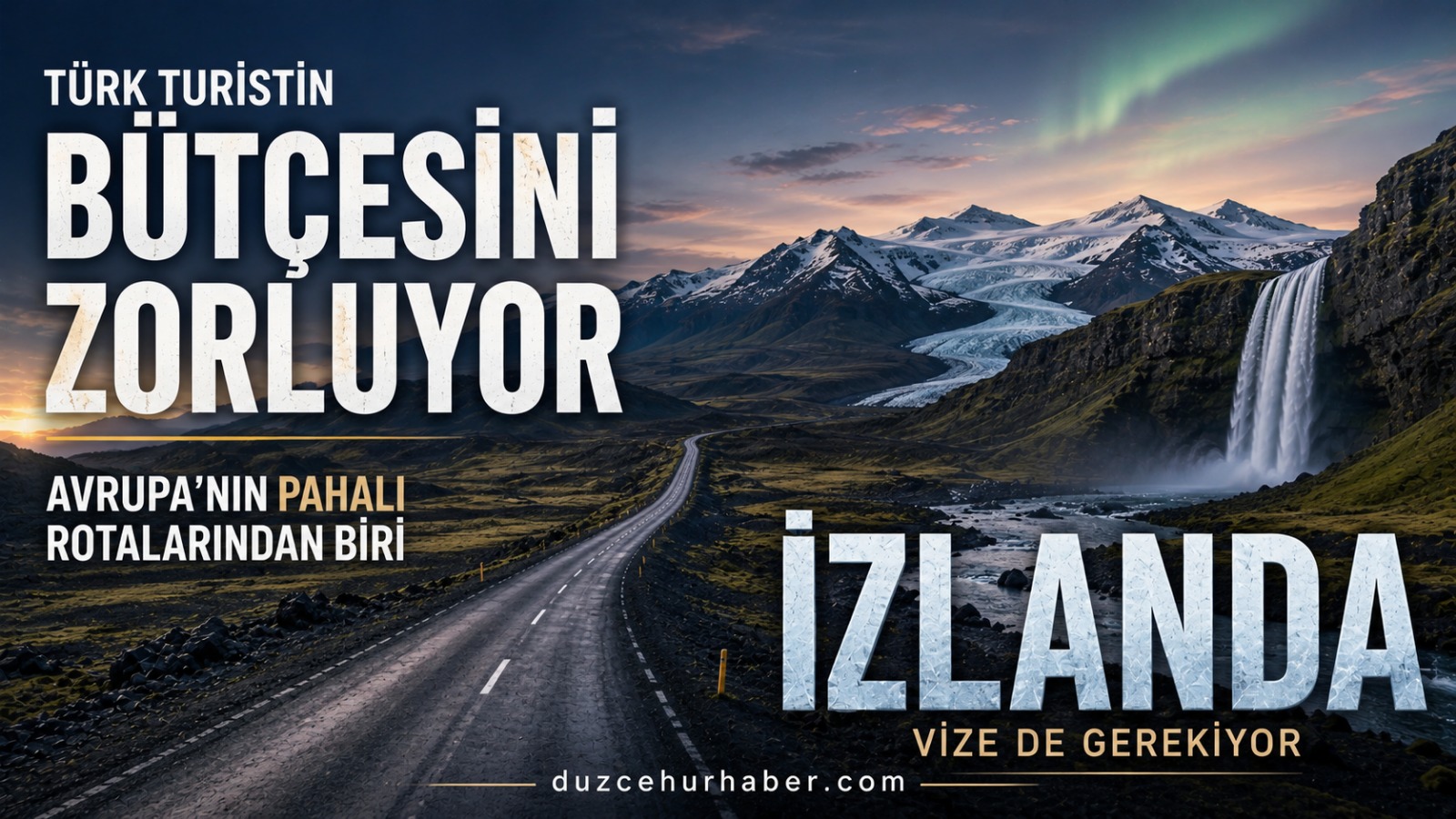 Türk turistin bütçesini zorlayan ülke: İzlanda'da tatilin faturası ağır