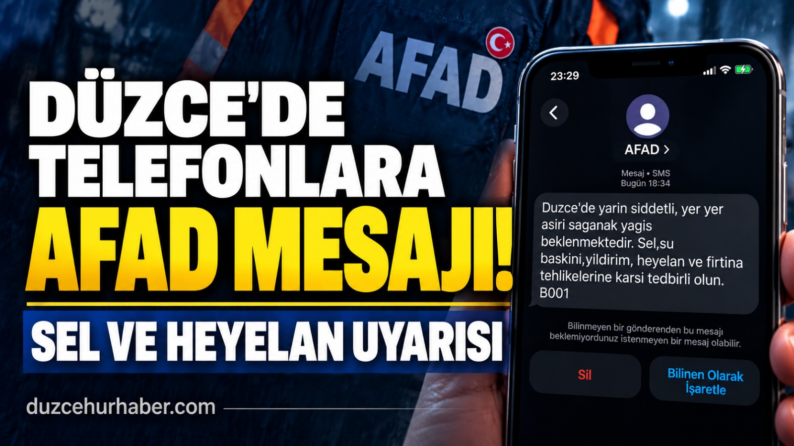 Düzce'de telefonlara AFAD mesajı! Sel ve heyelan uyarısı