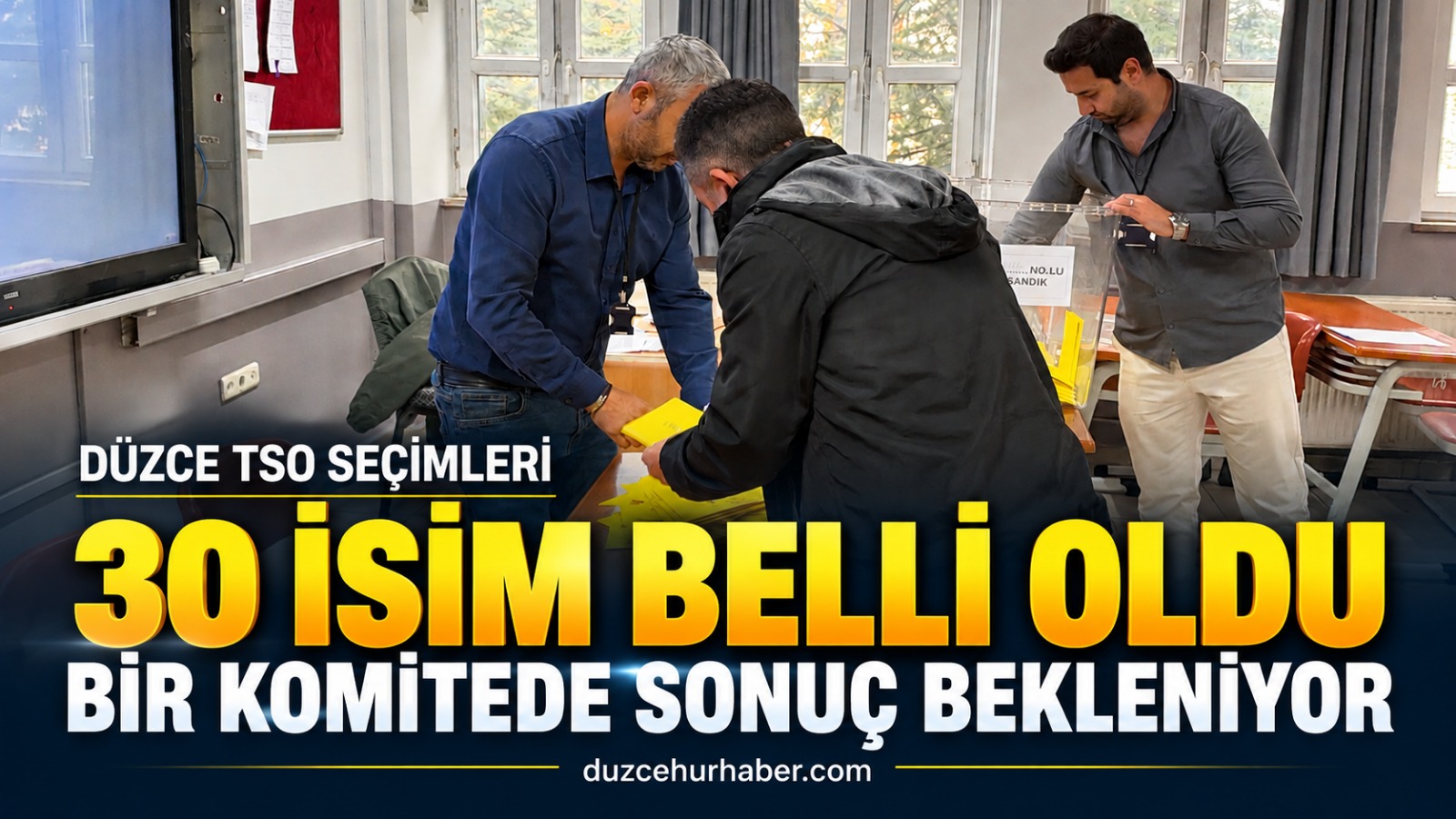 Düzce TSO seçimlerinde 30 isim belli oldu: Bir komitede yeniden sayım