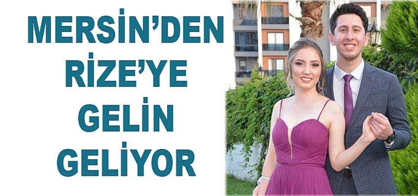 RİZELİ ÖĞRETMEN MERSİNLİ DİŞ HEKİMİ İLE EVLİLİĞE İLK ADIMI ATTI