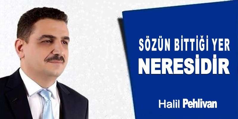 Sözün Bittiği Yer
