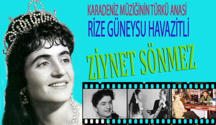 KARADENİZ MÜZİĞİNİN TÜRKÜ ANASİ RİZE GÜNEYSU HAVAZİTLİ ZİYNET SÖNMEZ