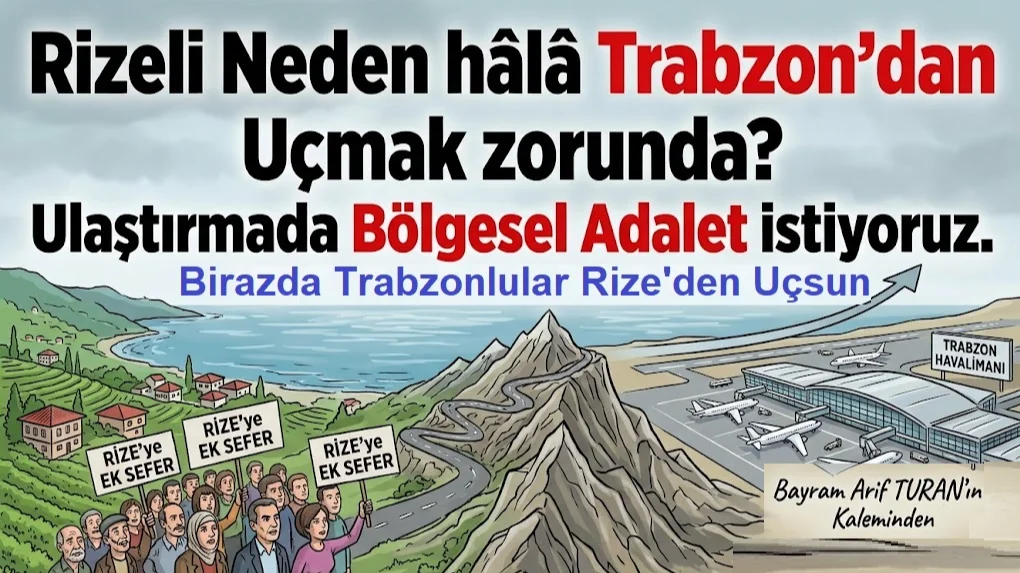 Trabzon Bu Bölgenin ağası mı? Ulaştırma Yatırımlarında bölgesel Adalet