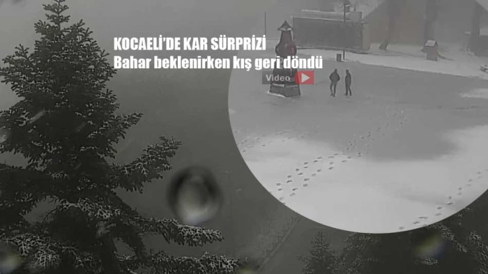 Kocaeli'de Mayıs'ta kar sürprizi