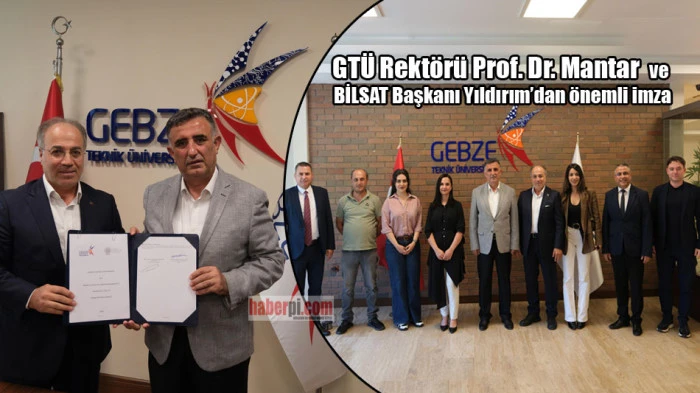 GTÜ ile BİLSAT arasında önemli işbirliği 