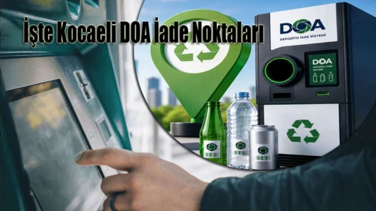 Kocaeli'de DOA Geri Dönüşüm Makineleri Nerede Var!