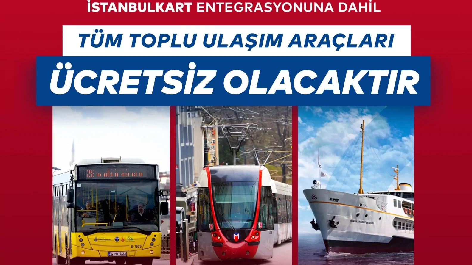 6 Ekim’de Toplu Ulaşım Ücretsiz