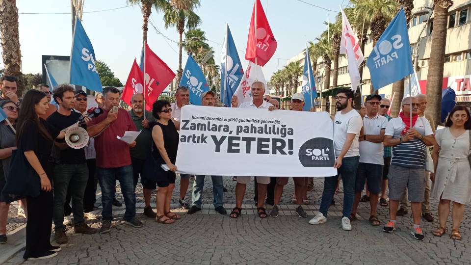 SOL Parti zamlara karşı sokakta